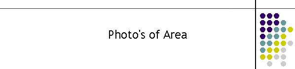 Photo's of Area